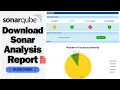 How To Generate Code Analysis Report in SonarQube Download Sonar Report