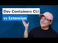 Different Ways to Run Dev Containers VS Code vs CLI