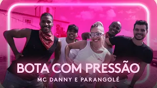 Download BOTA COM PRESSÃO - MC DANNY E PARANGOLÉ | Coreografia - Lore Improta MP3