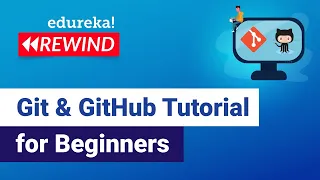 Git GitHub Tutorial for Beginners Learn Git Edureka DevOps Rewind 2