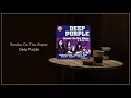 Download Lagu Deep Purple - Smoke On The Water / FLAC File