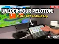 UNLOCK Your Peloton Bike Install Any Android App with OpenPelo