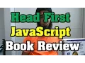 Head First JavaScript Book Review - Learn JavaScript the Easy Way