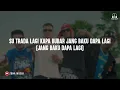 Nikah Kapan - Wizz Baker Feat. Toton Caribo, Vicky Salamor & Jacson Zeran (Lirik) Lagu Timur 2026