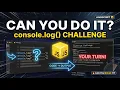 Lecture 03 JavaScript Console log Assignment Solutions Practice Questions Explained S2P