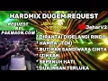 Download Lagu DI RANTAI DIGELANGI RINDU X HAMPA NONSTOP DUGEM HARDMIX REQUEST BY (PAKMAON.COM)
