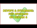 DevOps SysAdmins PHP mysqlnd on Debian 6 2 Solutions