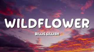 Billie Eilish WILDFLOWER Lyrics 