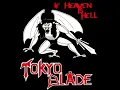 Tokyo Blade - If Heaven Is Hell [1983 Single Version]
