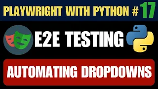 Playwright with Python - Automating Dropdown Validation Options Count Step-by-Step Testing
