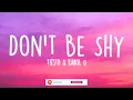 Tiësto & Karol G - Don't Be Shy (Lyrics)