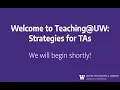 Welcome to Teaching UW - Live learning session on Zoom
