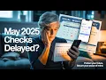 May 2025 Social Security Check Dates - Important Update You Need to Know
