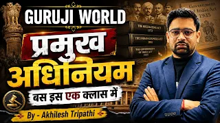 संसद के प्रमुख अधिनियम | बस इस एक क्लास में पूरा इतिहास तैयार | GURUJI WORLD | Akhilesh Tripathi