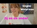Lagu Waterman singles Jij en de ander feb 26 lartistic6924@gmail.com 