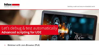 Hitex Webinar with PLS Advanced Scripting for UDE