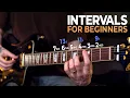 Intervals The Key To Understanding Everything On Guitar