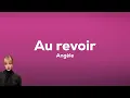 Angèle - Au revoir (Paroles)