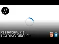 CSS Tutorial Loading Circle 1 DATE