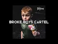 Download Lagu The Reytons - Broke Boys Cartel - Lyrics