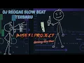 Download Lagu DJ REGGAE SLOW BEAT.Terbaru bass GLERR💯Baseta project