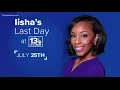 13News Now Meteorologist Iisha Scott says goodbye to viewers