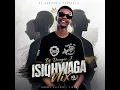 Dj DangerJ - Isiqhwaga (Mixtape Vol.1) 🔥