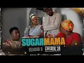 Download Lagu SugarMama S3 Ep38