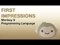 Monkey X Programming Language First Impressions