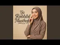 Lagu Ya Robbibil Musthofa