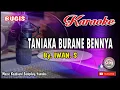 Download Lagu TANNIAKA BURANE BENNYA_Bugis KARAOKE Keyboard+Lirik By Iwan S