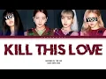 Download Lagu BLACKPINK - KILL THIS LOVE | But You Are Jennie \u0026 Rosé