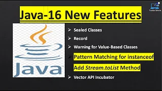 Java 16 New Features Mastering Stream toList Pattern Matching of instanceof