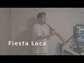 Lagu Kenny G - Fiesta Loca (Edit. Saxophone Cover by Yeop)