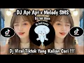 Download Lagu DJ APT APT X MELODY SMS | SONG DJ VEL BASS | DJ VIRAL TIKTOK 2024 YG KLIAN CARI ‼️