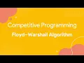 Competitive Programming - Floyd-Warshall All Pairs Shortest Path Algorithm