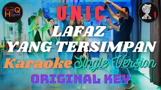 unic lafaz yang tersimpan karaoke original key single version