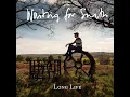 Long Life - Waiting For Smith