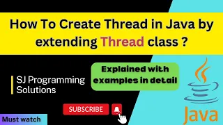 How to create Thread in Java by extending Thread class