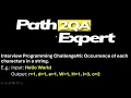 QA Interview Programming Challenge Occurrence of each character in a string