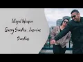 Illegal Weapon Song Lyrics Garry Sandhu ,Jasmine Sandlas  | Intense Music| Fresh Media Recordes