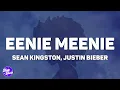 Download Lagu Sean Kingston, Justin Bieber - Eenie Meenie (Lyrics)