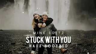 Download Ariana Grande \u0026 Justin Bieber - Stuck With You [Bass Boosted]  || MI9INE EDITZ MP3