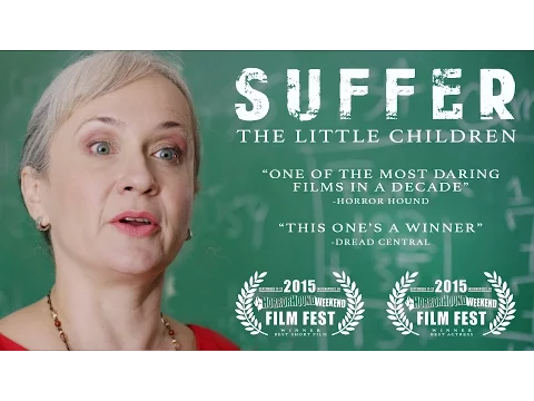 Suffer the Little Children - Official Trailer (2015)