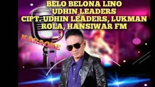 Download BELO BELONA LINO, #Karaoke, #UdhinLeaders MP3