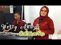 Download Lagu MATAHARIKU || HETTY ANWAR ( DANGDUT ) #ANDRIKHAN OFFICIAL