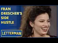 Fran Drescher Shows Off Her Side Hustle Letterman