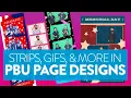 Strips GIFs and More in PBU Page Designs