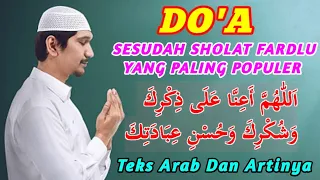 Download lagu Doa Sesudah Sholat Fardlu Paling Populer Teks Arab....mp3