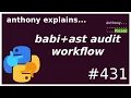 babi ast helped me not break sentry intermediate anthony explains